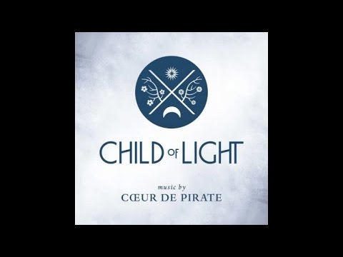 Cœur de pirate - Aurora's Theme || Child of Light