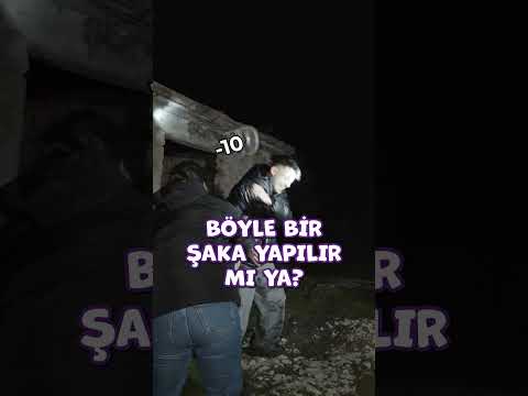 BÖYLE BİR ŞAKA YAPILIR MI YA?!