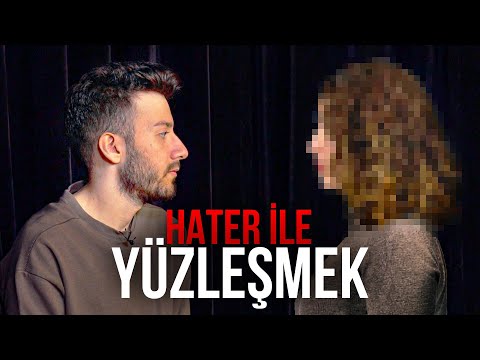 HATER İLE YÜZLEŞTİM (Neden Nefret Ediyorsun 😡)