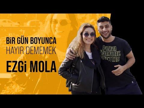 Bir Gün Boyunca Hayır Dememek ! w/ Ezgi Mola