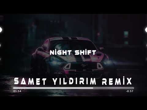Samet Yıldırım - Night Shift
