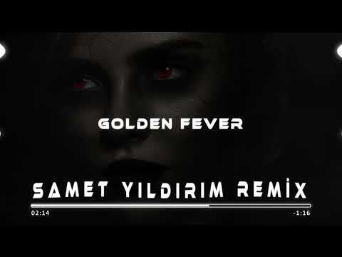 Samet Yıldırım - Golden Fever