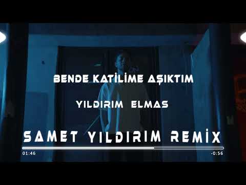Yıldırım Elmas - Bende Katilime Aşıktım  ( Samet Yıldırım Remix )