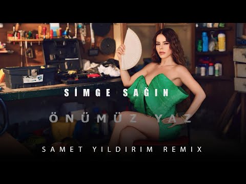 Simge Sağın - Önümüz Yaz ( Samet Yıldırım Remix ) Deep House Version..