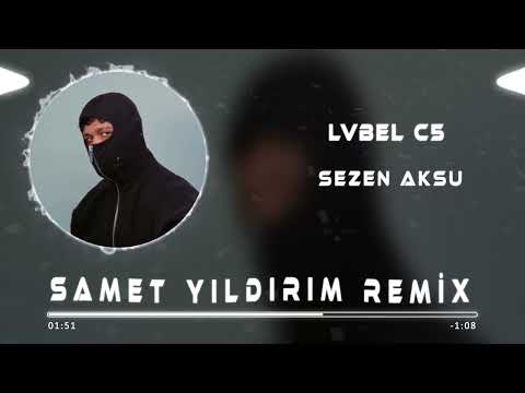 LVBEL C5 - Hani Çağırdığın Kızlar Nerdeler Osman ( Samet Yıldırım Remix )