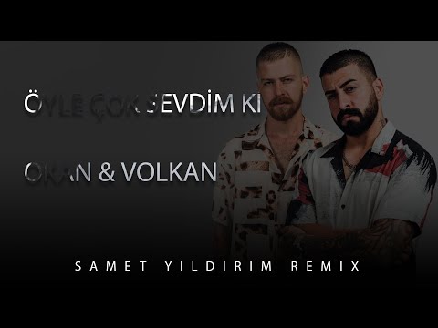 Okan & Volkan - Öyle Çok Sevdim Ki ( Samet Yıldırım Remix ) #violin