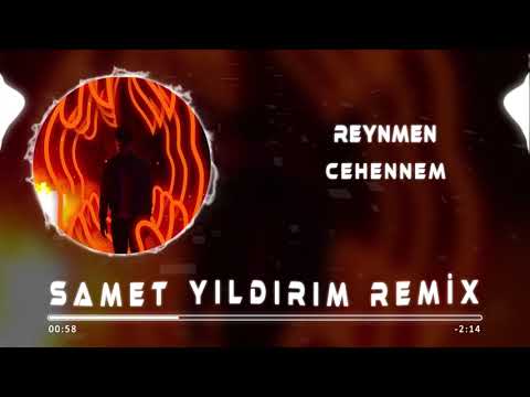 Reynmen - Cehennem ( Samet Yıldırım Remix )