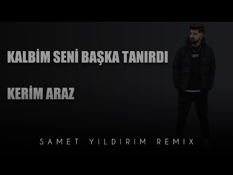 Kerim Araz - Kalbim Seni Başka Tanırdı  ( Samet Yıldırım Remix ) #violin #şiir  #keman