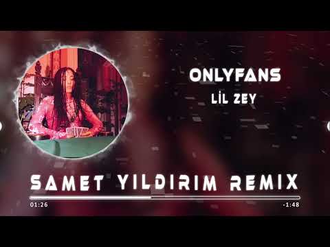 Lil Zey - OnlyFans ( Çekiyom La Havle ) Samet Yıldırım Remix