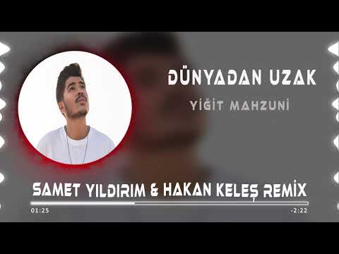 Yiğit Manzuni  - Dünyadan Uzak ( Samet Yıldırım & Hakan Keleş Remix )