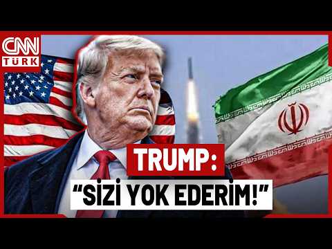 Trump'tan, İran'a Ağır Tehdit: "Hürmüz'de ABD'ye Saldırırlarsa İran'ı Yeryüzünden Silerim!"