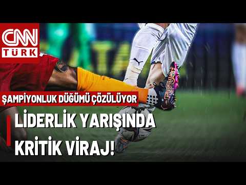 Liderlik Yarışında Kritik Hafta! Süper Lig'de Şampiyon Bu Hafta Belli Mi Olacak?