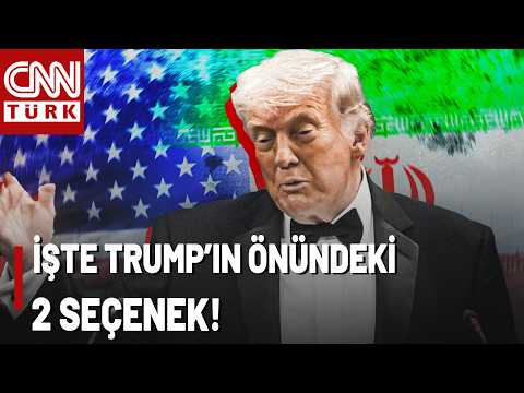 Kıyamet Savaşının Ayak Sesleri Mi? Trump'ın Önündeki 2 Seçenek: İmkansız Operasyon ve Kötü Anlaşma!