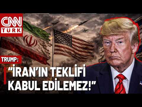 SON DAKİKA🚨Trump'tan Yeni Ters Köşe: "İran'ın Planını Kabul Edeceğimi Düşünmüyorum"