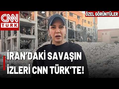 ABD/İsrail 40 Gün Boyunca Bomba Yağdırdı, CNN TÜRK Görüntüledi: İşte İran'da Yıkımın İzleri...