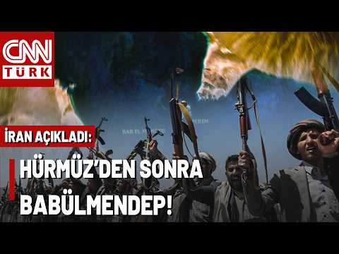 Hürmüz'den Sonra YENİ KRİZ! İran'dan Kritik Açıklama: Husiler Babülmendep'i Kapatacak