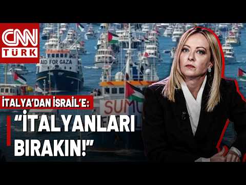 SON DAKİKA🚨İtalya'dan Sumud Filosu Baskınlarına Çok Sert Çıkış: "İsrail, İtalyanları Bıraksın"