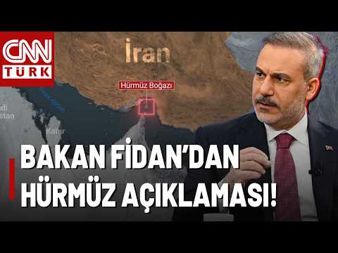 🚨Dışişleri Bakanı Hakan Fidan: Hürmüz Boğazı'nı Açma Niyeti Önemli!