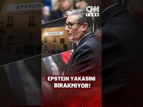 İngiltere’de Siyasi Deprem: Epstein Skandalı Starmer İktidarını Derinden Sarstı!