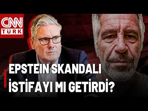 Epstein Skandalı Starmer'ın Peşini Bırakmıyor! İngiliz Başbakan İstifa Mı Edecek?