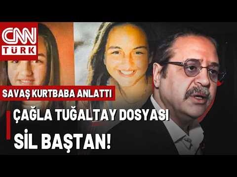 Cinayette Yeni Gelişme! Çağla Tuğaltay'ın Katili Bulunacak Mı? Emekli Polis Savaş Kurtbaba Anlatıyor