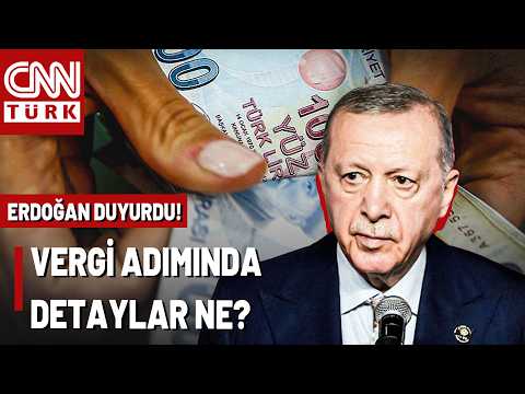 Erdoğan Duyurdu: Vergi Avantajı Genişleyecek! Açıklanan Vergi İndiriminin Detayları Neler?