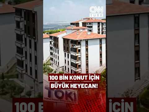 TOKİ Kurası Üçüncü Gününde! 100 Bin Konut İçin Büyük Heyecan Başladı