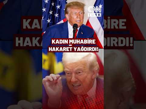 Trump’tan Kadın Muhabire Ardı Ardına Hakaretler! "Siz Tam Bir Rezaletsiniz"