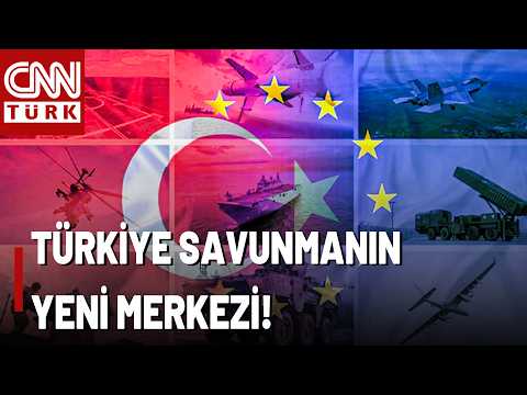 "AB Ülkeleri Türkiye Olmadan Bir Savunma Düşünemez" Türkiye Savunmada Merkezi Rolde!