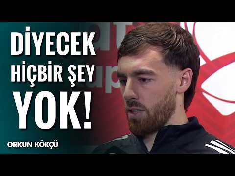 Orkun Kökçü: "Tek Hedefimiz Türkiye Kupası'ydı! Ondan da Elendik, Diyecek Bir Şey Yok"