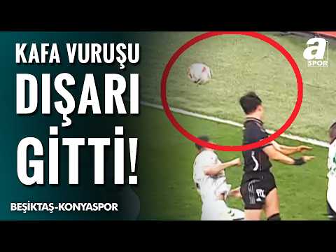 Oh'un Kafa Vuruşu Kaleyi Bulmadı! İşte O Pozisyon (Beşiktaş-Konyaspor)