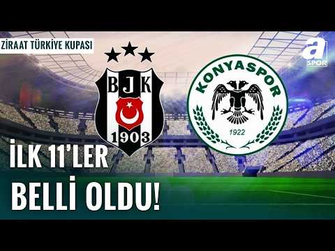 SON DAKİKA | Beşiktaş - Konyaspor Maçının İlk 11'leri Belli Oldu!