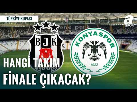 Ziraat Türkiye Kupası'nda Yarı Final Heyecanı! Beşiktaş Mı, Konyaspor Mu?