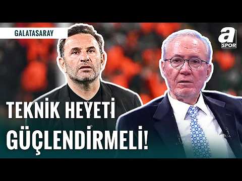 Levent Tüzemen'den Galatasaray Analizi! "Teknik Heyet Güçlendirilmeli!"