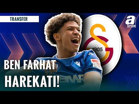 Aslan'ın Yeni Hedefi: Ben Farhat | Galatasaray Ben Farhat'ı Takip Ediyor