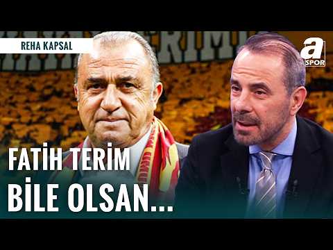Galatasaray ve Fenerbahçe Arasında En Büyük Fark Galatasaray'da Başarısızlığa Yer Yok! | Reha Kapsal