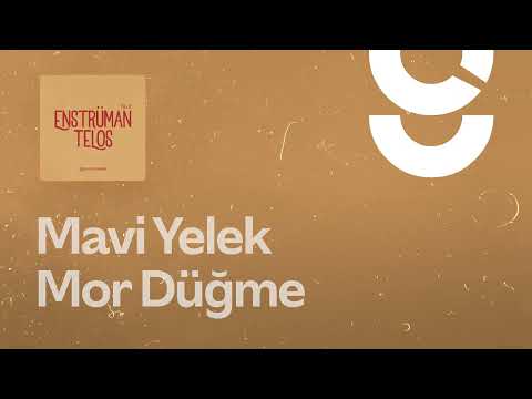 Mavi Yelek Mor Düğme - g. Enstrümantal