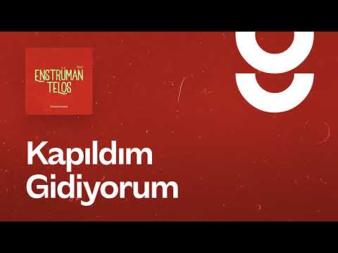 Kapıldım Gidiyorum - g. Enstrümantal