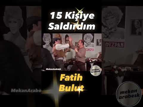 15 Kişiyee saldırdım / Fatih bulut #arabesk #ibrahimtatlıses karışık arabesk #kemalsunal