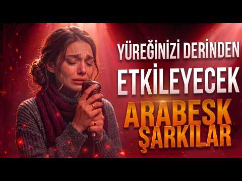 YÜREĞİNİZİ DERİNDEN ETKİLEYECEK ARABESK ŞARKILAR 💔 | Yalnızlara Özel Damar Mix