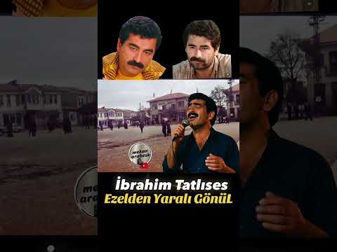 Ezelden yaralı gönül / brahim tatlıses arabesk şarkılar / أغاني إبراهيم تاتلس القديمة