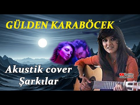 GÜLDEN KARABÖCEK / Akustik cover Şarkılar / #arabesk #güldenkaraböcek #arabeskşarkılar