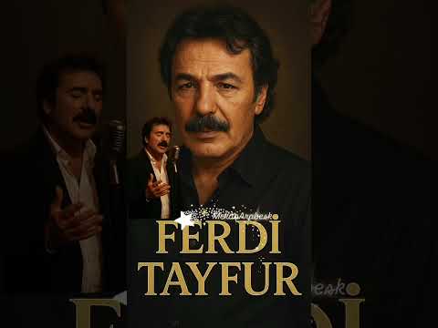 ❤️ Ferdi Tayfur – Aşka ve Kedere Dair En Güzel Ezgiler
