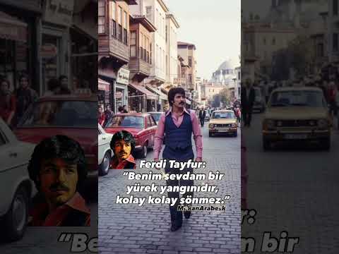 Ferdi Tayfur: “Benim sevdam bir yürek yangınıdır, kolay kolay sönmez.”