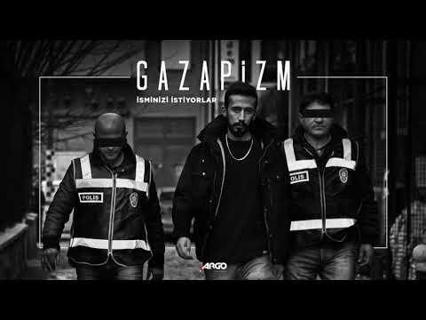 Gazapizm - İsminizi İstiyorlar