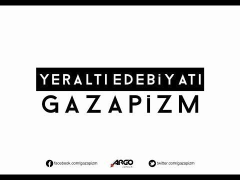 Gazapizm - Yeraltı Edebiyatı