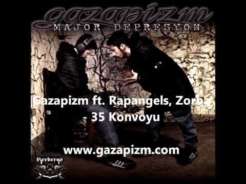 Gazapizm ft. Rapangels, Zorba - 35 Konvoyu