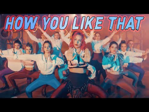 Blackpink "How You Like That" Concept Dance