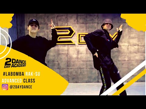 #Labomba Rak-Su / Advanced Class / Urban Dance Video