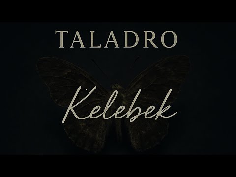 Taladro - Kelebek ( Video Klip )